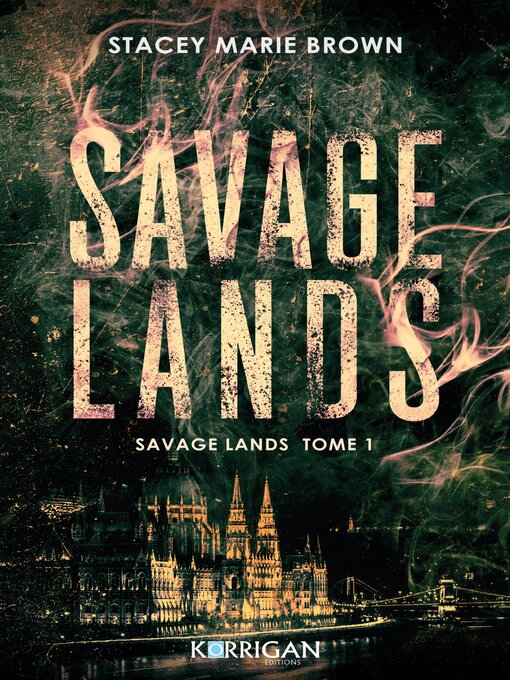 Title details for Savage Lands by Stacey Marie Brown - Available